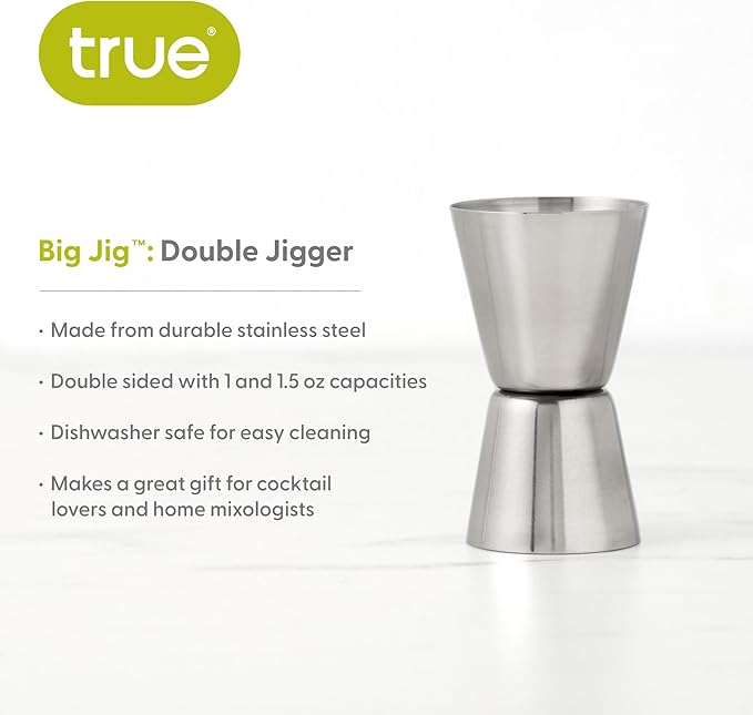 True Big Jig Cocktail Measuring Jigger for Bartending, Durable Stainless Steel Double Jiggers, Bar Tools, Home Bar Accessories 1 oz & 1.5 oz, Set of 1