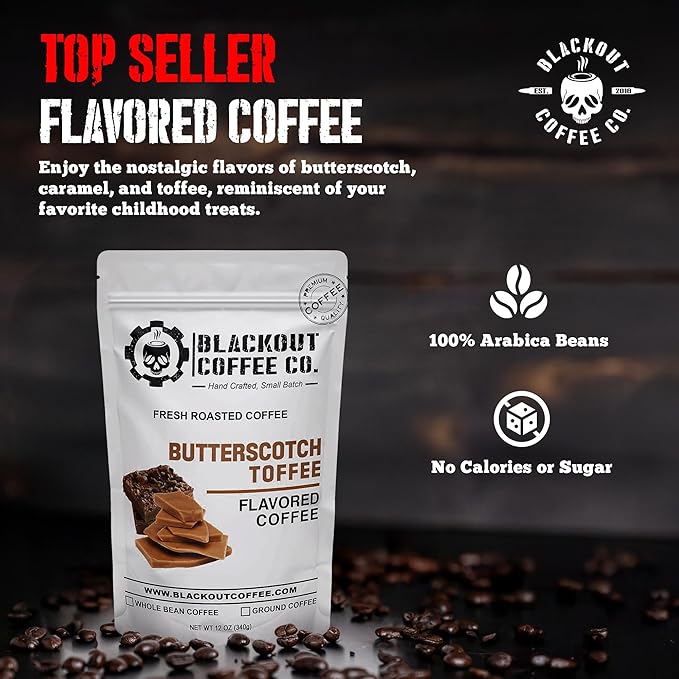 Blackout Coffee Butterscotch Toffee Flavored Ground Coffee – Medium Roast, Smooth Taste, Guilt-Free Indulgence – Freshly Roasted 12oz Pouch, American Made